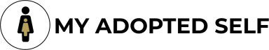 My Adopted Self