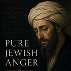 Pure Jewish Anger: The Book in Full