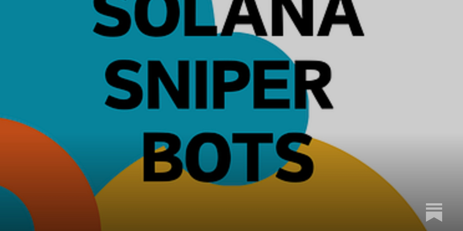The Hunt for Alpha: Solana Token Sniper Bots That Spot Tradeable Launches