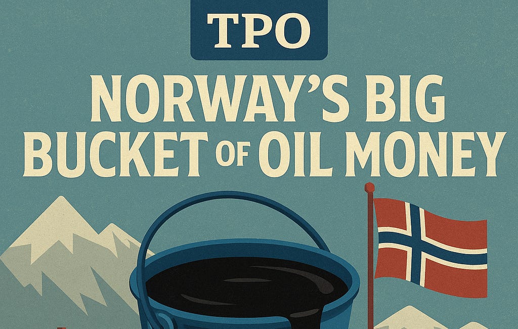 Bonus: Norway's Big Bucket of Oil Money