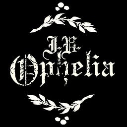 I.V. Ophelia