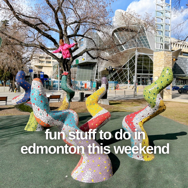 Edmonton Playgrounds Fun Stuff to do in Edmonton This Weekend Thanksgiving