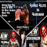 Squared Circle Podcast