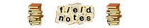 Farouk's Field Notes