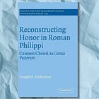 Review: Reconstructing Honor in Roman Philippi, Joseph H. Hellerman