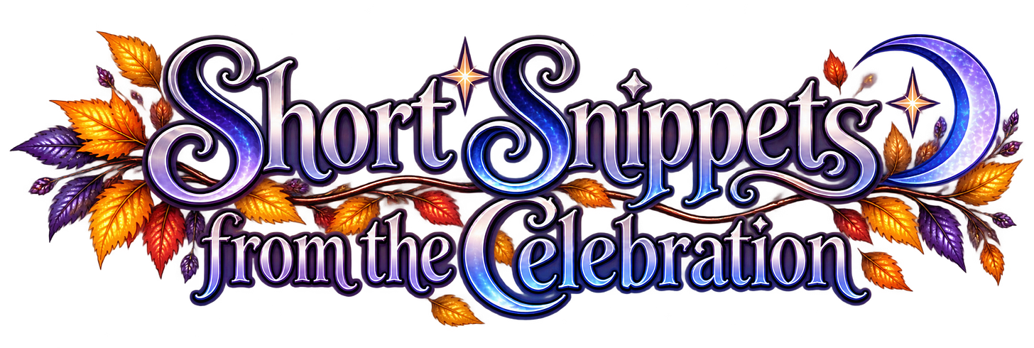 Short Snippets from the Celebration Short Snippets from the Celebration