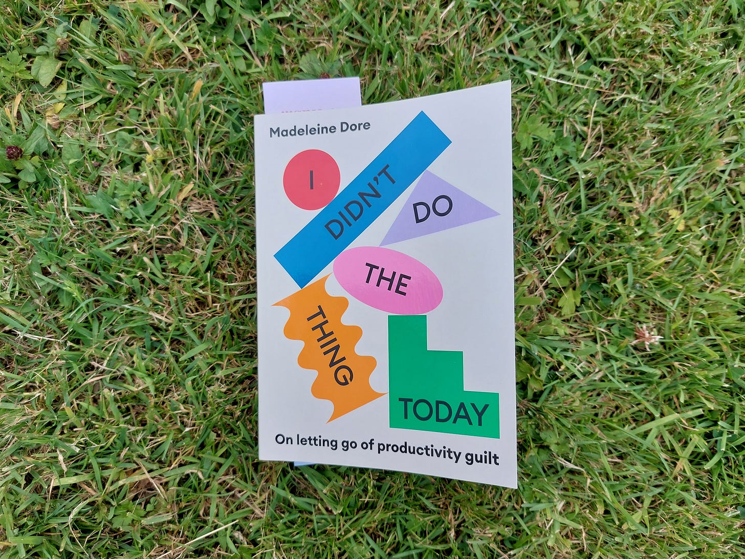 Cover of Madeleine Dore’s book I Didn’t Do The Thing Today 