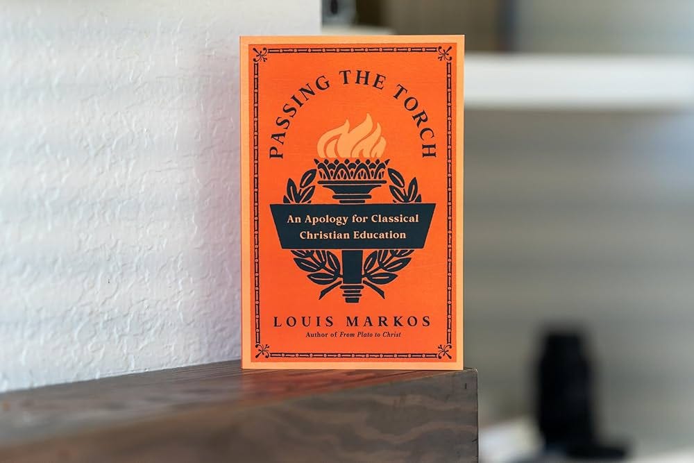 Amazon.com: Passing the Torch: An Apology for Classical Christian  Education: 9781514011300: Markos, Louis: Books