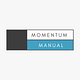 Manual of Momentum
