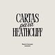 Cartas para Heathcliff