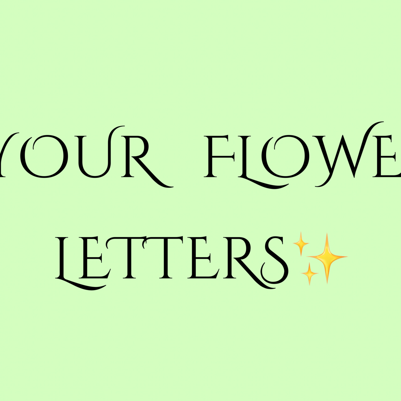 Your Flowery Letters\ud83c\udf3c\ud83d\udc90\ud83c\udf3a