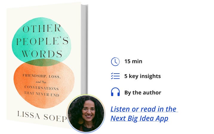 Other People's Words Lissa Soep Next Big Idea Club