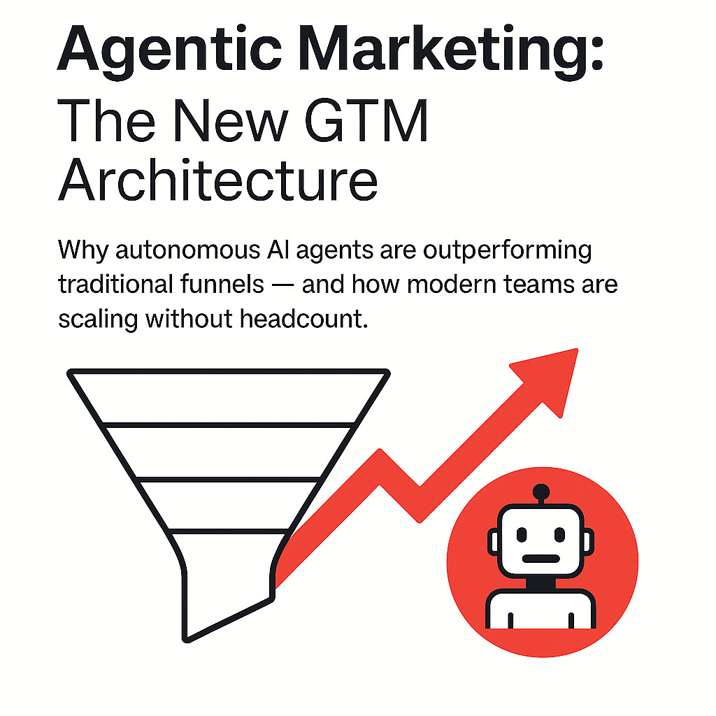 Infographic showing a sales funnel icon with an upward red arrow leading to a robot icon, representing Agentic Marketing and the rise of autonomous AI agents in go-to-market strategies. Infographic showing a sales funnel icon with an upward red arrow leading to a robot icon, representing Agentic Marketing and the rise of autonomous AI agents in go-to-market strategies.