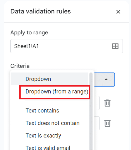 In the criteria section with the drop Dropdown (from range) option