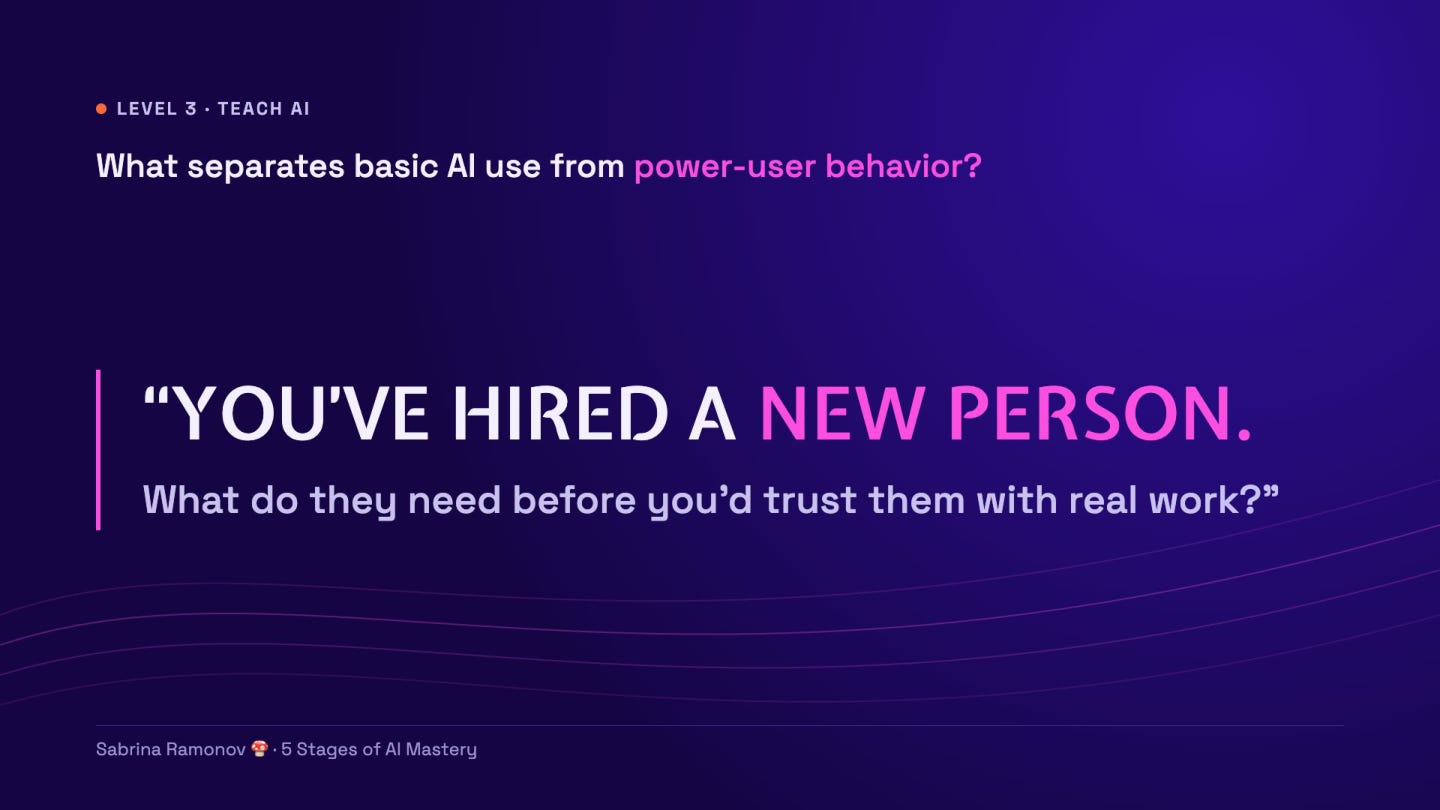 Teach AI asks what a new hire would need before doing real work.