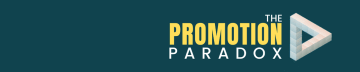 The Promotion Paradox