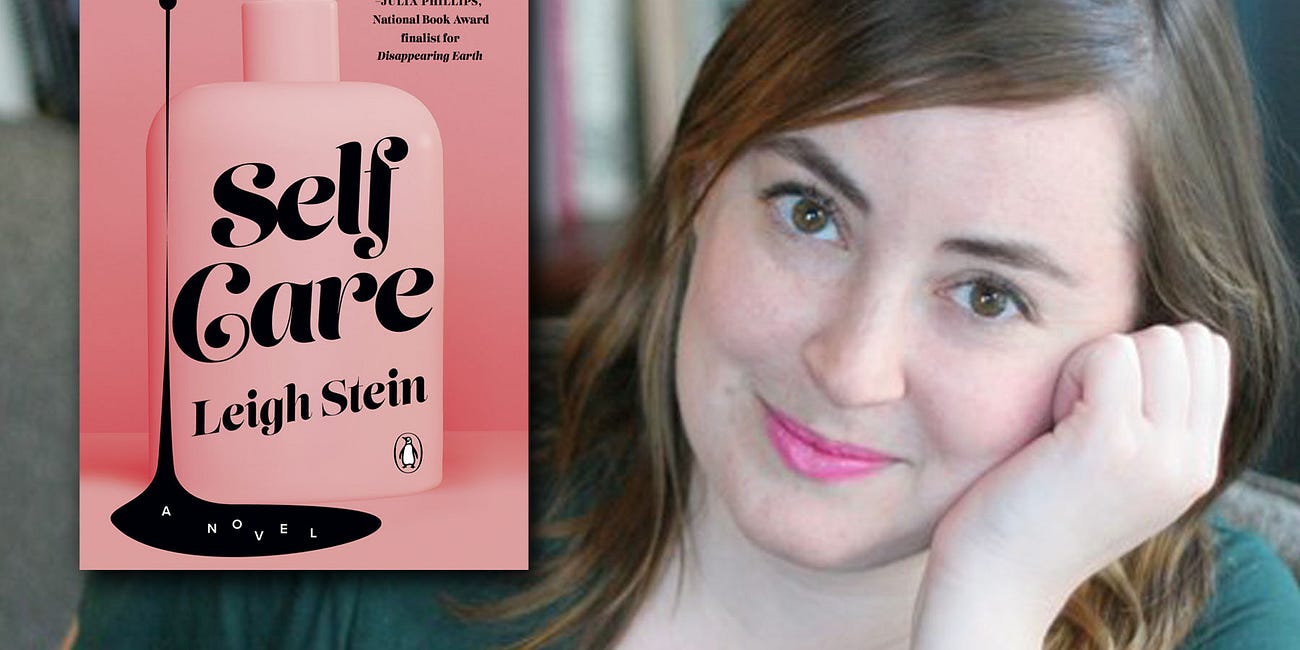 Leigh Stein on the rise and fall of the #GirlBoss and her new novel, Self Care