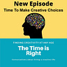 The Time is Right Podcast