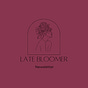 Late Bloomer