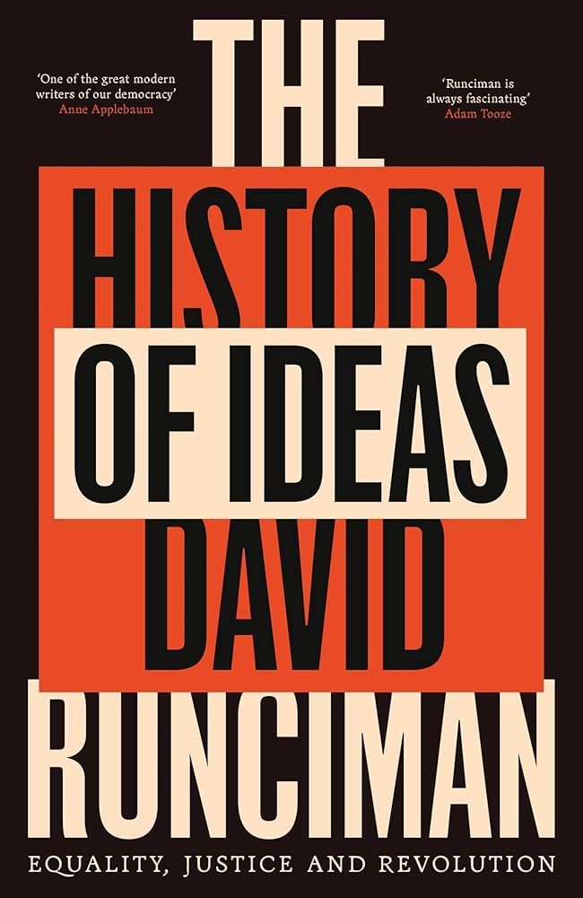 The History of Ideas: Equality, Justice and Revolution