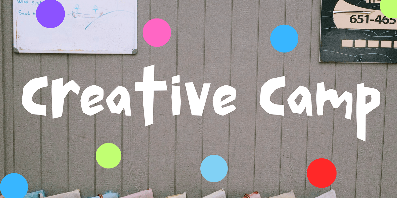 Come join me for Creative Camp this summer