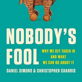 INTERVIEW: Chris Chabris and Dan Simons on Why We Get Taken In and What We Can Do about It
