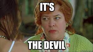 IT'S THE DEVIL | Reaction Images | Know Your Meme