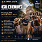 Globus: What It Is, How It Works, and What to Expect