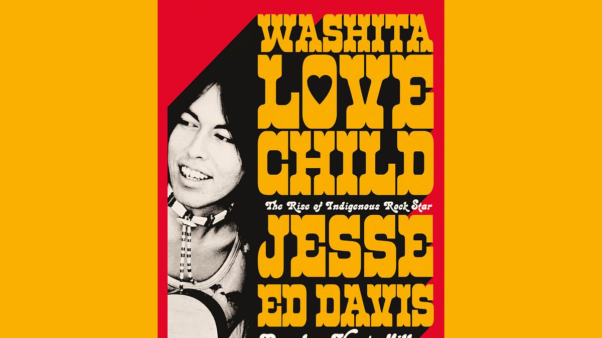 Book Review – 'Washita Love Child: The Rise of Indigenous Rock