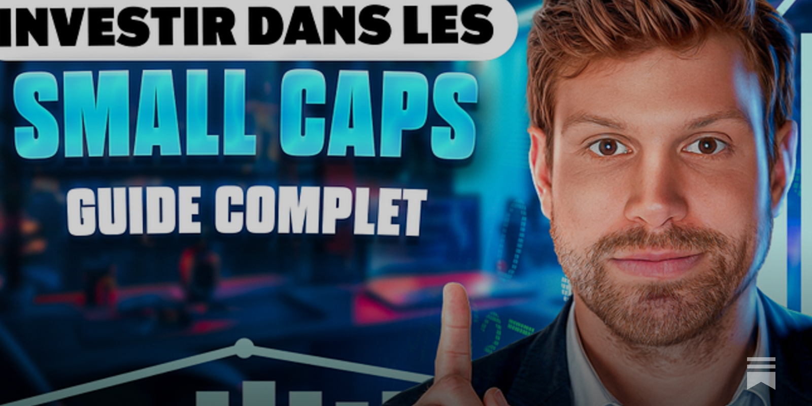 📈 Investir dans des Small caps, bonne ou mauvaise idée ?