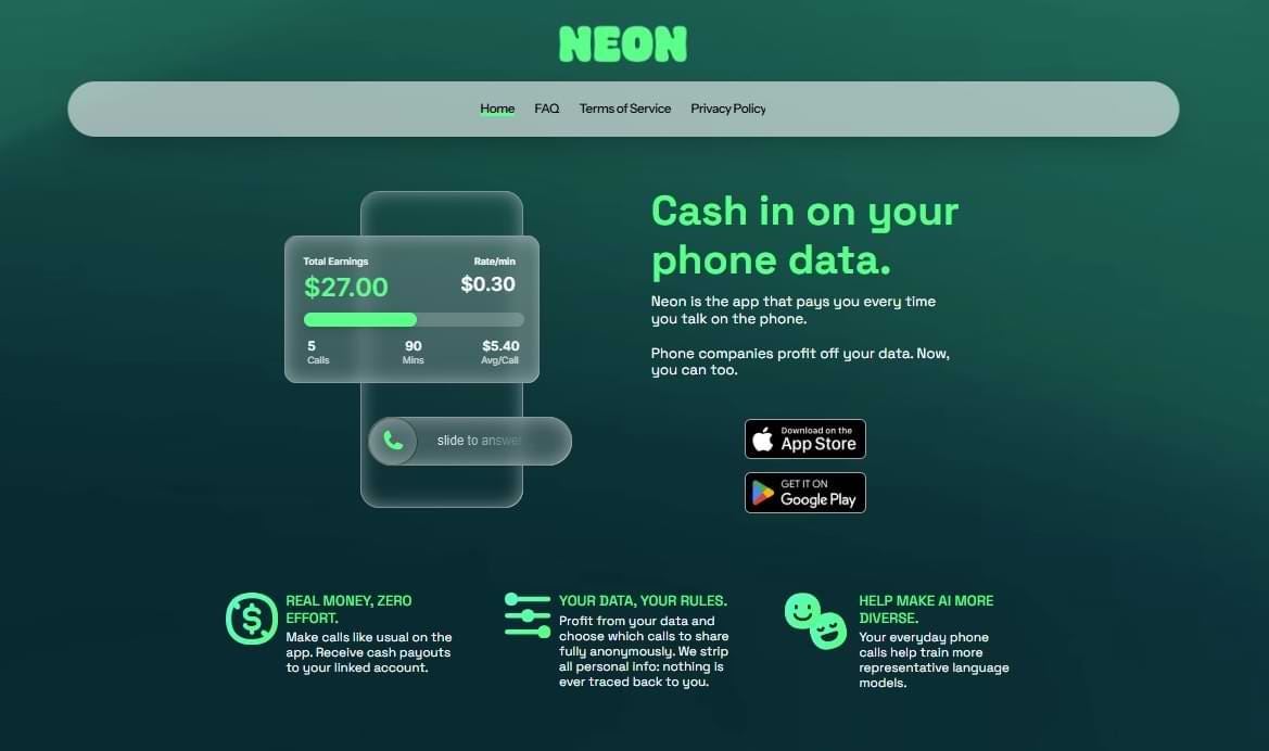 screenshot of Neon app’s homepage promoting its offer to pay users for recording their phone calls, with messaging like “Cash in on your phone data.” The app offers 30¢ per minute and grants the company commercial rights to users' voice data.