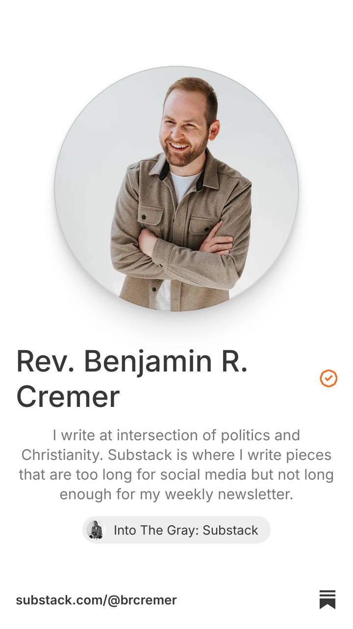 Rev. Benjamin R. Cremer | Substack