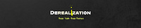 DEREALiZATIONNATiON Media Network