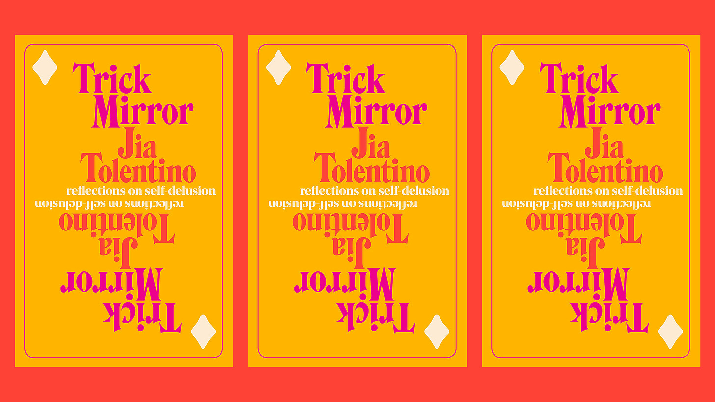 Capitalism is the internet troll you can't block—and other lesson's from  Jia Tolentino's 'Trick