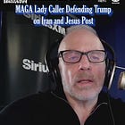 MAGA woman defends Trump on Iran and Jesus post
