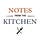 Notes From the Kitchen