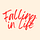 Falling In Life