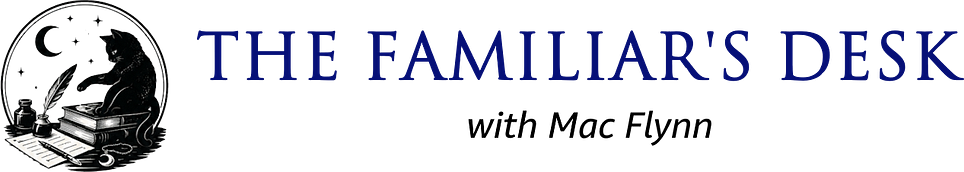 The Familiar's Desk | Mac Flynn