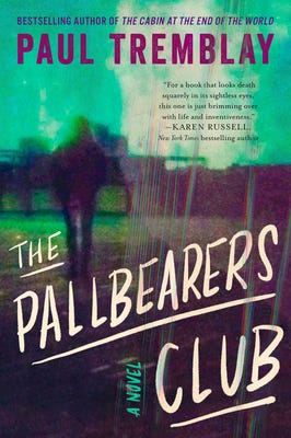The Pallbearers Club: A Novel By Paul Tremblay Cover Image