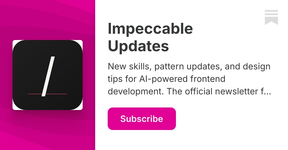 Impeccable Updates | Paul Bakaus | Substack