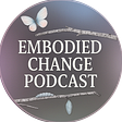 Embodied Change Podcast's avatar