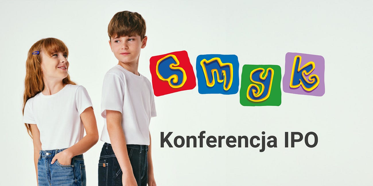 Podsumowanie konferencji ze spółką SMYK Debiut giełdowy (IPO)