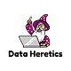 Data Heretics