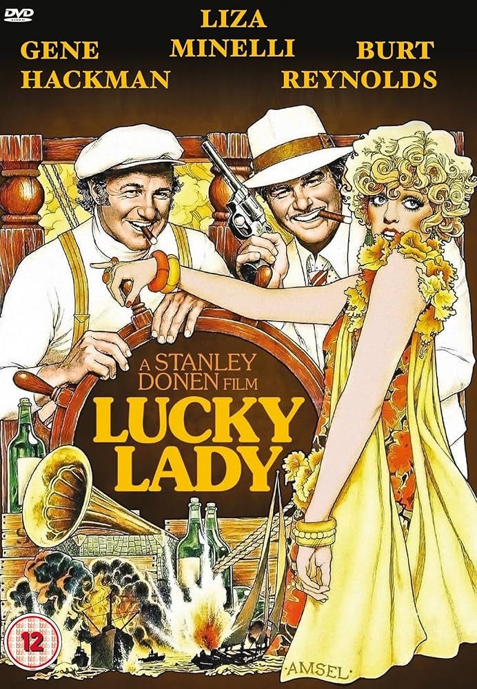Lucky Lady - 40th Anniversary Edition [DVD]: Amazon.co.uk: Gene Hackman,  Liza Minelli, Burt Reynolds, Stanley Donen, Gene Hackman, Liza Minelli