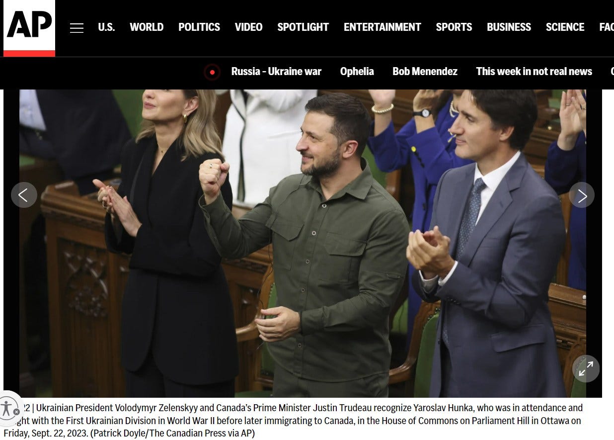 Kan vara en bild av 4 personer och text där det står ”AP U.S. WORLD POLITICS VIDEO SPOTLIGHT ENTERTAINMENT SPORTS Russia Ukraine war BUSINESS SCIENCE Ophelia FA Bob Menendez This week in not real news 大 2 Ukrainian President Volodymyr Zelenskyy and Canada's Prime Minister Justin Trudeau recognize Yaroslav Hunka, who was in attendance and ght with the First Ukrainian Division in World War before later immigratingto Canada, in the House of Commons on Parliament Hill in Ottawa on Friday, Sept 22, 2023. (Patrick Doyle/The Canadian Press AP)”