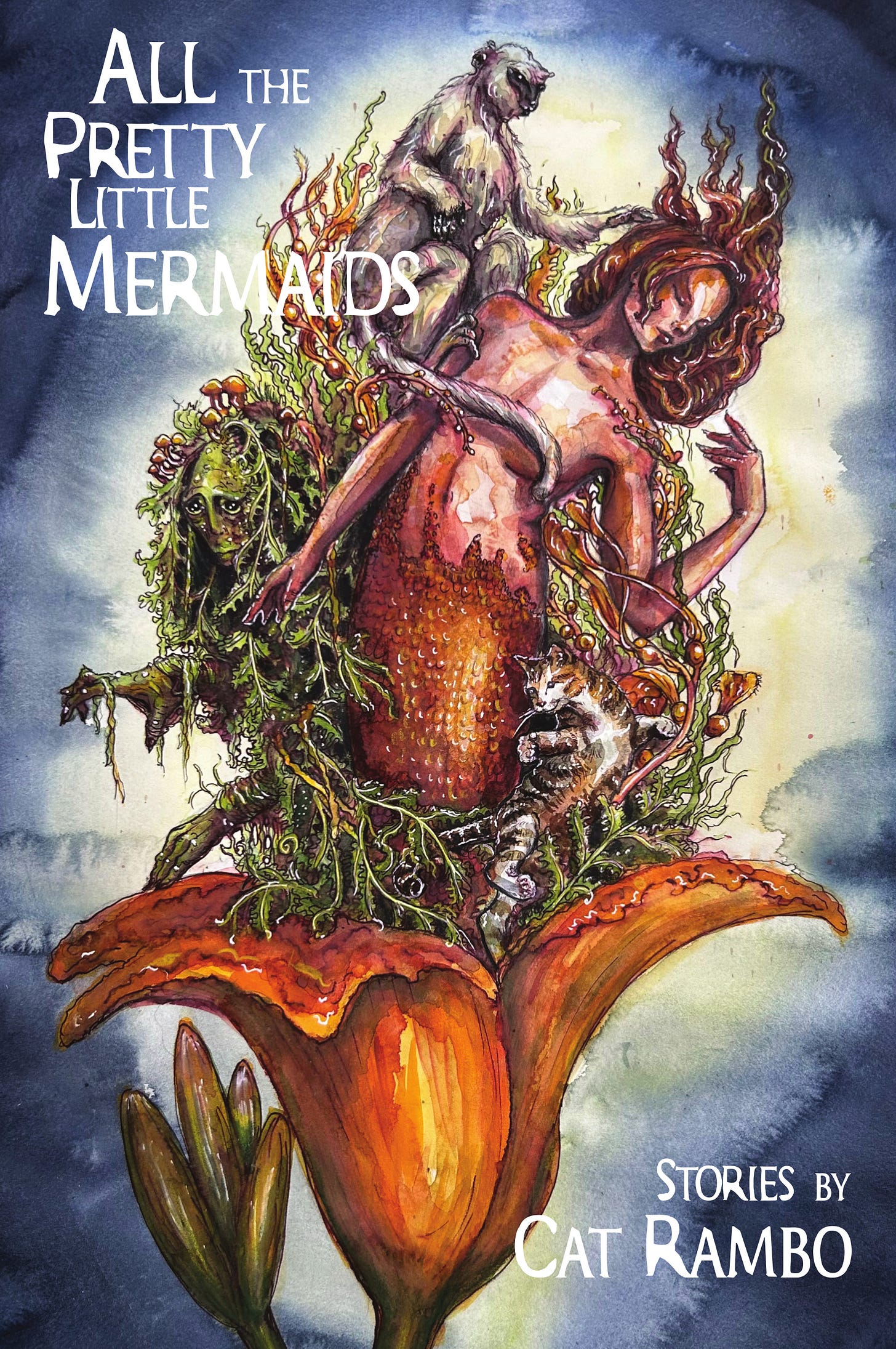 The cover of Cat Rambo's forthcoming collection All the Pretty Little Mermaids.