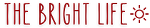 The Bright Life 