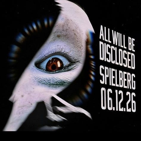 Soon, Demonic Forces Will Manifest Through The Conduit of a Man-Made Staged “Alien Contact” Event: Disclosure Day by Stephen Spielberg