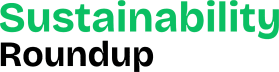 Sustainability Roundup