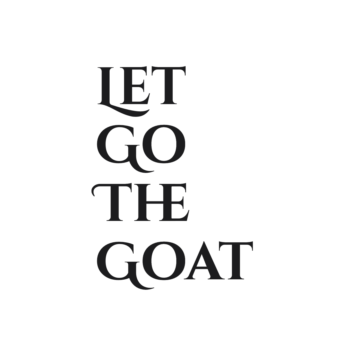 Let Go The Goat